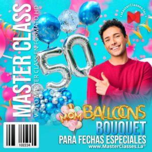 Curso online Mom Balloons Bouquet para aprender a crear arreglos decorativos con globos para fechas especiales.