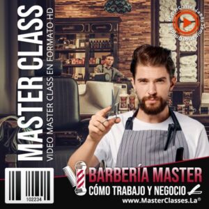 Curso Barbería Master: Cómo Trabajo y Negocio con acceso inmediato y certificado.