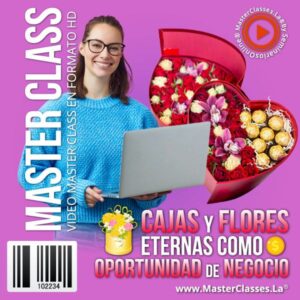 Curso online de Cajas y Flores Eternas para aprender a crear arreglos decorativos y desarrollar un negocio creativo.