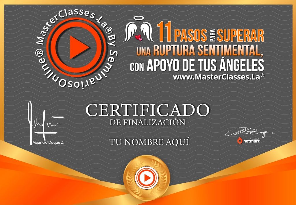 Certificado 11 Pasos para Superar una Ruptura Sentimental, con Apoyo de tus Ángeles