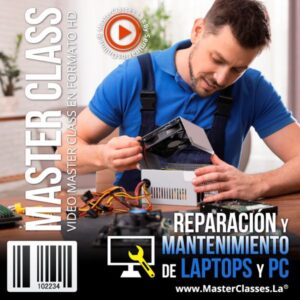 Curso Reparación y Mantenimiento de Laptops y PC online con acceso inmediato y certificado