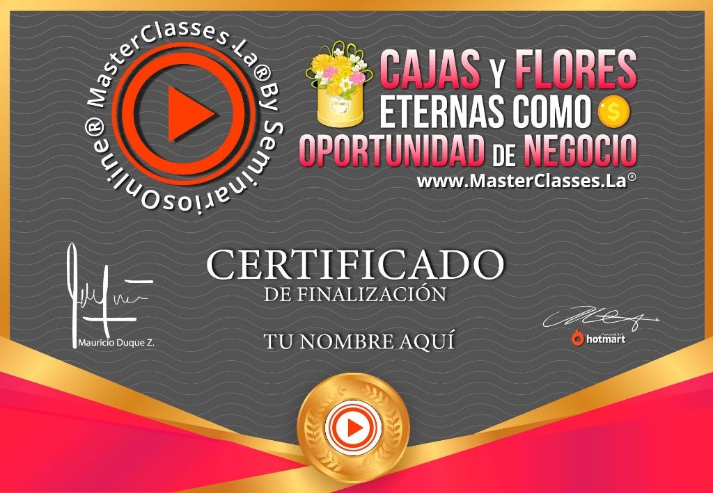 Certificado de participación del Curso de Cajas y Flores Eternas como Oportunidad de Negocio obtenido al finalizar la formación online.