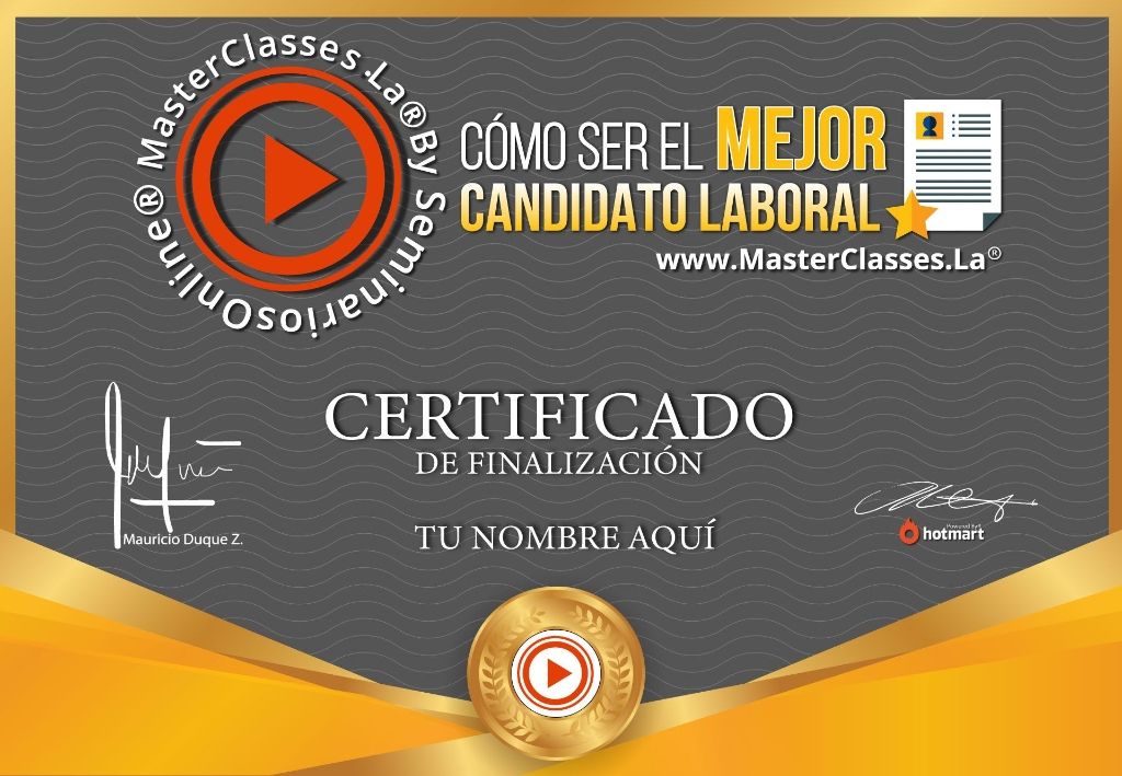 Certificado de finalización del Curso Cómo Ser el Mejor Candidato Laboral.